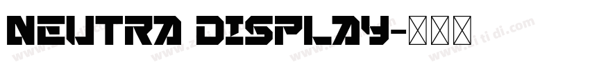 Neutra Display字体转换